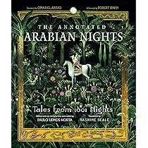 The Annotated Arabian Nights: Tales from 1001 Nights: Horta